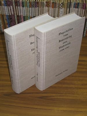 Bild des Verkufers fr Flugschriften vom Bauernkrieg zum Tuferreich ( 1526 - 1535 ) Band 1 und 2 komplett. zum Verkauf von Antiquariat Carl Wegner