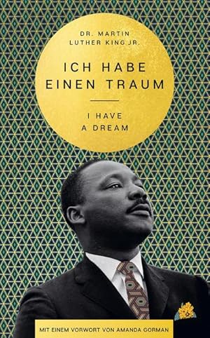 Bild des Verkufers fr I Have a Dream - Ich habe einen Traum zum Verkauf von Rheinberg-Buch Andreas Meier eK