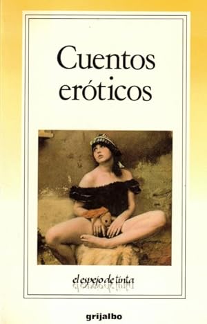 Seller image for Cuentos erticos for sale by Librera Vobiscum