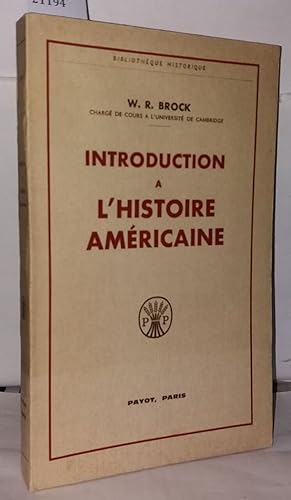 Image du vendeur pour Introduction a l'histoire amricaine mis en vente par Librairie Albert-Etienne