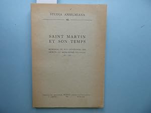 Bild des Verkufers fr Saint Martin et son temps. Memorial du XVIe centenaire des debuts du monachisme en Gaule 361-1961. * Studio Anselmiana Fasciculus XLVI. zum Verkauf von Antiquariat Heinzelmnnchen