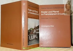 Immagine del venditore per Kloster und Pfarrei zu Franziskanern in Luzern. Geschichte des Konvents vor 1260 bis 1838 und der Pfarrei seit 1845, Baugeschichte der Kirche. Mit: Archologische Plne. Luzerner Historische Verffentlichungen 24/1 und 24 /2. (2 Bnde). venduto da Bouquinerie du Varis