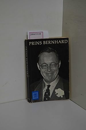 Seller image for Prins Bernhard. for sale by ralfs-buecherkiste