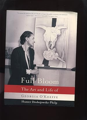 Seller image for Full Bloom, the Art and Life of Georgia O'Keeffe for sale by Roger Lucas Booksellers