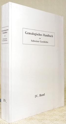 Seller image for Genealogisches Handbuch zur Schweizer Geschichte. Hrsg. von der Schweizerischen Heraldischen Gessellschaft. IV. Band: Grafen, Freiherren und Ministerialen. for sale by Bouquinerie du Varis