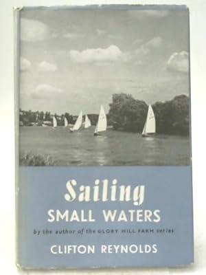 Seller image for Sailing Small Waters for sale by World of Rare Books