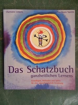 Imagen del vendedor de Das Schatzbuch ganzheitlichen Lernens a la venta por Buchantiquariat Uwe Sticht, Einzelunter.