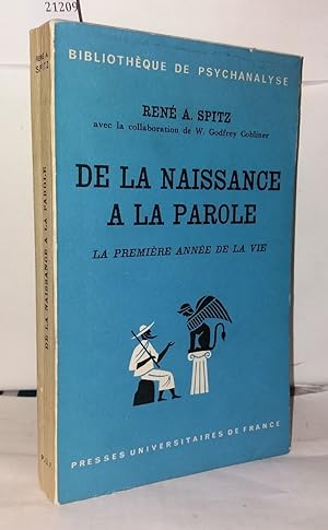 Imagen del vendedor de De la naissance  la parole - La premire anne de la vie a la venta por Librairie Albert-Etienne