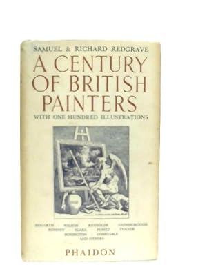 Imagen del vendedor de A Century of British Painters a la venta por World of Rare Books