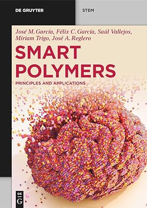 Seller image for Smart Polymers: Principles and Applications for sale by moluna