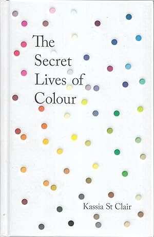 The Secret Lives of Colour: RADIO 4's BOOK OF THE WEEK