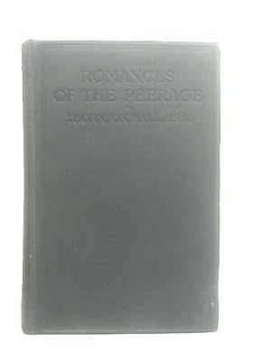 Image du vendeur pour Romances of the Peerage mis en vente par World of Rare Books