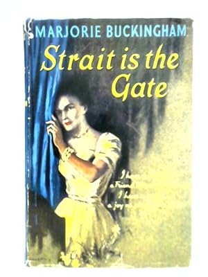 Imagen del vendedor de Strait is the Gate a la venta por World of Rare Books