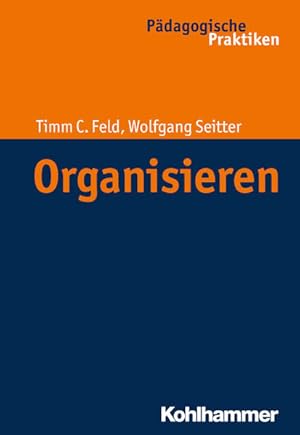 Image du vendeur pour Organisieren mis en vente par Bunt Buchhandlung GmbH