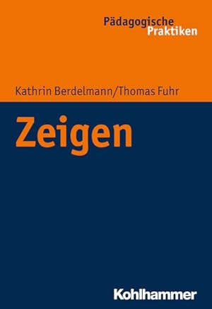 Image du vendeur pour Zeigen mis en vente par Bunt Buchhandlung GmbH