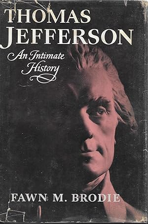 Seller image for Thomas Jefferson - An Intimate History for sale by Charing Cross Road Booksellers