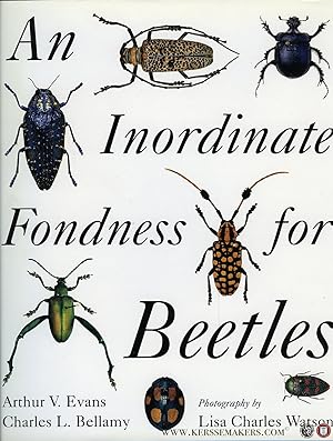 Bild des Verkufers fr An Inordinate Fondness For Beetles. zum Verkauf von Emile Kerssemakers ILAB