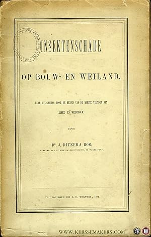 Bild des Verkufers fr Insektenschade op bouw- en weiland. Eene handleiding voor de kennis van de kleine vijanden van akker- en weidebouw zum Verkauf von Emile Kerssemakers ILAB