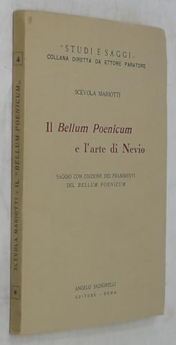 Bild des Verkufers fr Il Bellum Poenicum e l'Arte di Nevio: Saggio con Edizione dei Frammenti del Bellum Poenicum zum Verkauf von Powell's Bookstores Chicago, ABAA