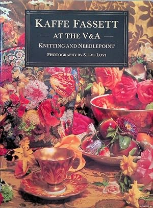 Seller image for Kaffe Fassett at the V and A: Knitting and Needlepoint *SIGNED* for sale by Klondyke