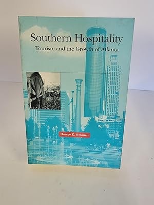 Southern Hospitality Tourism and the Growth of Atlanta