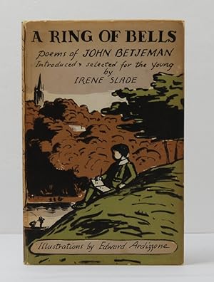 Imagen del vendedor de A Ring of Bells: Poems of John Betjeman Introduced and Selected for the Young by Irene Slade a la venta por Henry Pordes Books Ltd