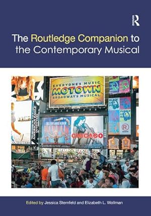 Bild des Verkufers fr The Routledge Companion to the Contemporary Musical zum Verkauf von AHA-BUCH GmbH