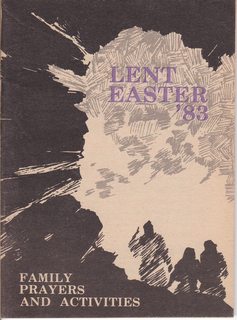 Image du vendeur pour Lent-Easter '83: Family Prayers and Activities mis en vente par Never Too Many Books