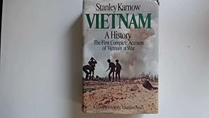 Seller image for Vietnam: A History. The First Complete Account of Vietnam at War for sale by Goldstone Rare Books