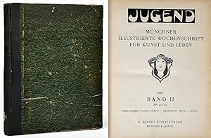 Jugend. Münchner illustrierte Wochenschrift für Kunst und Leben. Herausgeber: Georg Hirth. Redakt...