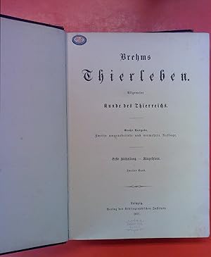 Imagen del vendedor de Brehms Thierleben. Allgemeine Kunde des Thierreichs. Groe Ausgabe. Erste Abtheilung - Sugethiere. ZWEITER BAND: Raubthiere - Kerfjger - Nager - Zahnarme, Beutel- und Gabelthiere a la venta por biblion2