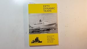 Seller image for Fifty Dynamic Years for sale by Gebrauchtbcherlogistik  H.J. Lauterbach