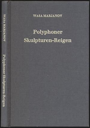 Bild des Verkufers fr Polyphoner Skulpturen-Reigen. zum Verkauf von Antiquariat Lenzen