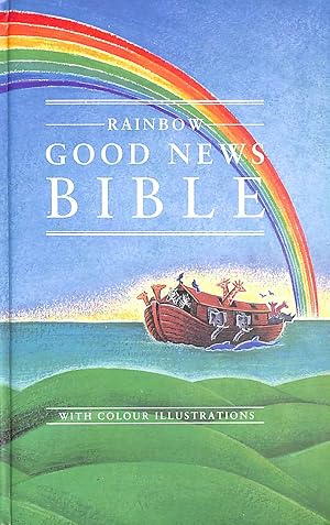 Seller image for Good News Bible: The Rainbow Bible for sale by M Godding Books Ltd