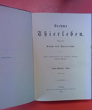 Bild des Verkufers fr Brehms Thierleben. Vierter Band. Kolorirte Ausgabe. Allgemeine Kunde des Thierreichs. Zweite Abtheilung - Vgel. ERSTER BAND: Papageien, Leichtschnbler, Schwirrvgel, Spechte und Raubvgel zum Verkauf von biblion2