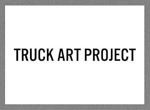 Imagen del vendedor de Truck Art Project a la venta por GreatBookPrices