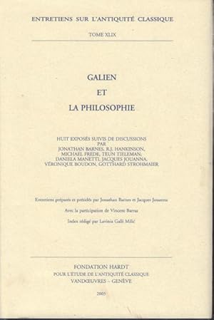 Galien et la philosophie. Huit exposés suivis de discussions.