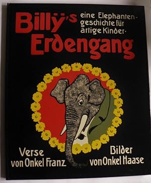 Immagine del venditore per Billys Erdengang. Eine Elefantengeschichte fr artige Kinder venduto da Antiquariat UPP