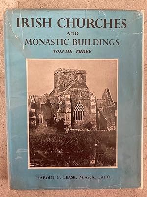 Seller image for Irish Churches and Monastic Buildings, Volume Three for sale by Cavehill Books