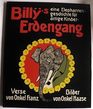 Image du vendeur pour Billys Erdengang. Eine Elefantengeschichte fr artige Kinder mis en vente par Antiquariat UPP