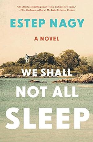 Bild des Verkufers fr We Shall Not All Sleep: A Novel zum Verkauf von WeBuyBooks
