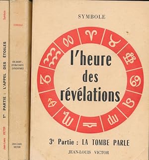Image du vendeur pour L'heure des révélations. 3 volumes mis en vente par LIBRAIRIE GIL-ARTGIL SARL