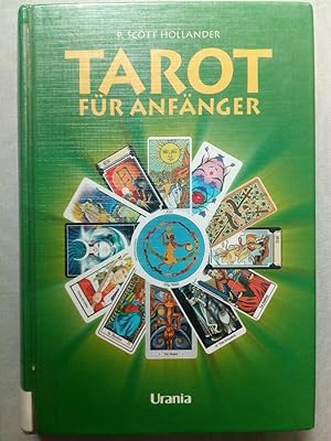 Bild des Verkufers fr Tarot fr Anfnger: das praktische Einfhrungswerk in die Welt des Tarots zum Verkauf von Versandantiquariat Jena