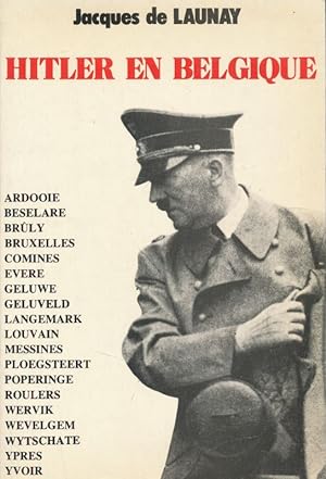 Bild des Verkufers fr Hitler en Belgique zum Verkauf von LIBRAIRIE GIL-ARTGIL SARL