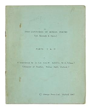 Seller image for Two Centuries of Roman Poetry (ed. Kennedy & Davis). Parts I and II. for sale by John Windle Antiquarian Bookseller, ABAA