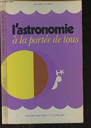 Seller image for L'astronomie à la portée de tous for sale by Ammareal