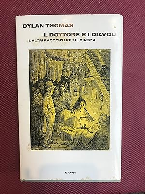 Il dottore e i diavoli e altri racconti per il cinema. Traduzioni di Floriana Bossi ed Ettore Cap...