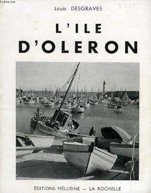 Bild des Verkufers fr L'ILE D'OLERON zum Verkauf von Ammareal