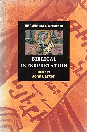 Seller image for The Cambridge Companion to Biblical Interpretation for sale by Pendleburys - the bookshop in the hills