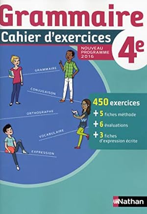 Seller image for Cahier de grammaire 4 2016 - Cahier de l'lve: Cahier d'exercices for sale by WeBuyBooks